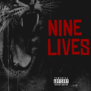 Nine Lives (Explicit)