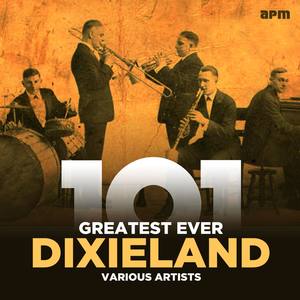 101 - Greatest Ever Dixieland