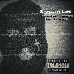 Shameless Love (feat. SammyJay)