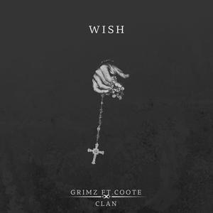 Wish (feat. Coote.clan) [Special Version] [Explicit]