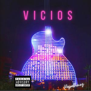 VICIOS (Explicit)