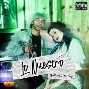 Lo Nuestro (feat. Don Tonic)