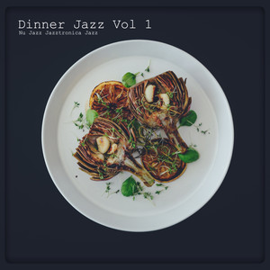 Dinner Jazz, Vol. 1