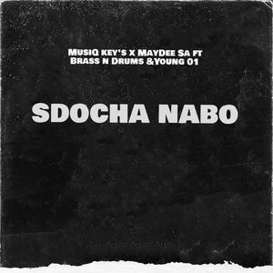 Sdocha Nabo (feat. MayDeeSa, Brass n Drums & Young 01)