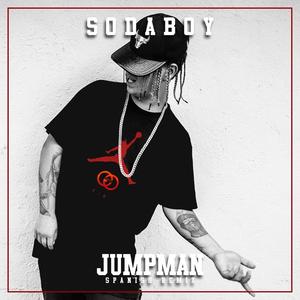 Jumpman (feat. SodaBoy) [Explicit]