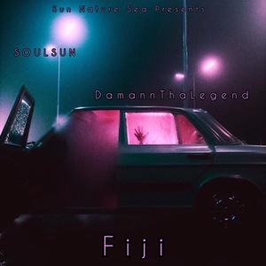 Fiji (feat. DamannThaLegend) [Explicit]
