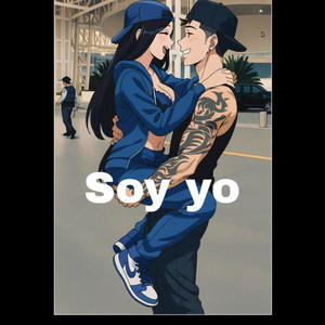 Soy yo (feat Crazy G)