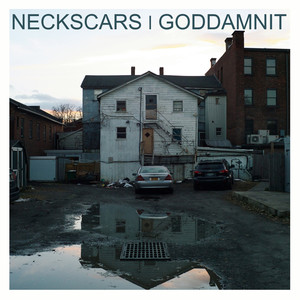 Goddamnit & Neckscars Split EP