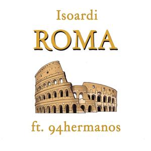 ROMA (feat. 94hermanos)