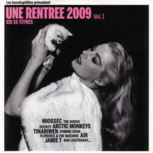 Les Inrockuptibles présentent : Une rentrée 2009, Volume 1