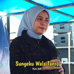 Sungeku Wala Tanro