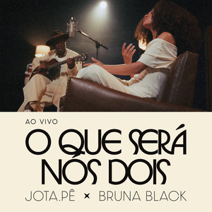 O Que Será Nós Dois (Ao Vivo)