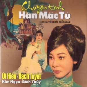 Chuyện Tình Hàn Mặc Tử