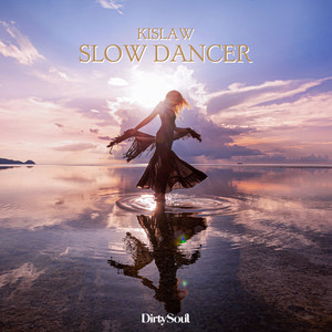 Slow Dancer (Extended Mix)