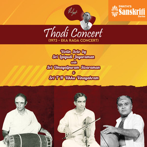 Thodi Concert (1973 - Eka Raga Concert) (Live)