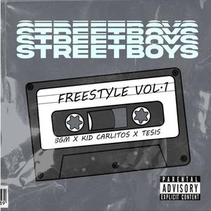 Freestyle, Vol. 1(feat. Bgm, Tesis & Kid Carlitos) (Explicit)