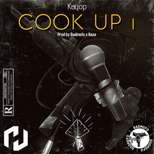 COOK UP #1 (Explicit)