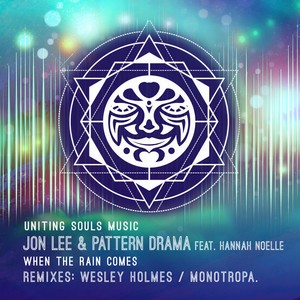 When The Rain Comes (monotropa. remix)