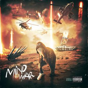 Mind @ War (Explicit)