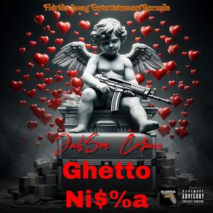 Ghetto Nigga (Explicit)