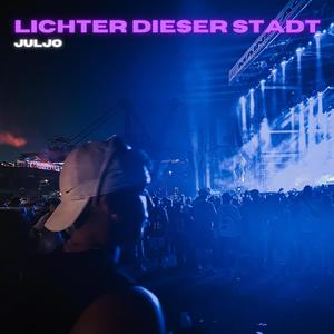 Lichter dieser Stadt (Explicit)