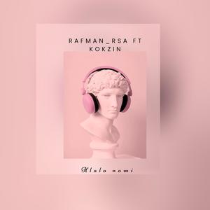 Hlala Nami (feat. KOKZIN)