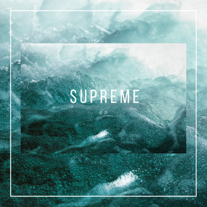 Supreme EP