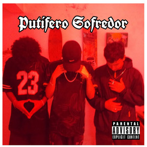 O Mafia MC - Putífero Sofredor (Explicit)