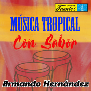 Música Tropical Con Sabor