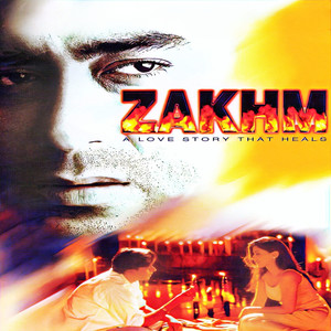 Zakhm (Original Motion Picture Soundtrack)