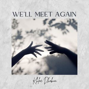 We'll Meet Again