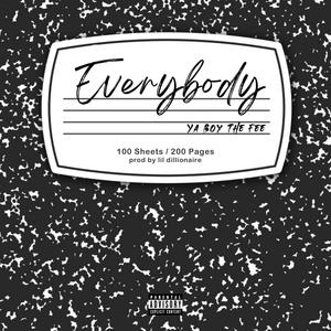 Everybody (Explicit)