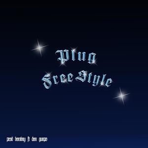 PLUG (Freestyle) (feat. ElDonGuapo) (Explicit)