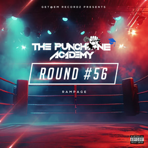 Round #57 Rampage Freestyle (Explicit)