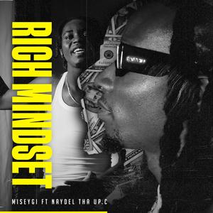 Rich Mindset (feat. Miseygie) [Explicit]
