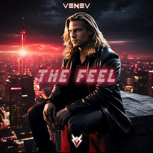The Feel (Explicit)