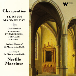 Charpentier: Te Deum, H. 146 & Magnificat, H. 74