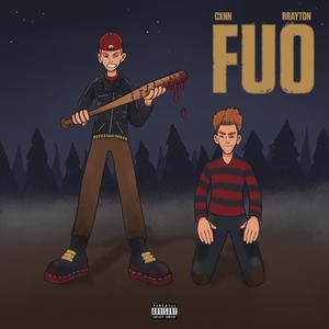 FUO (feat. Brayton)