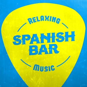 Relaxing Spanish Bar Music