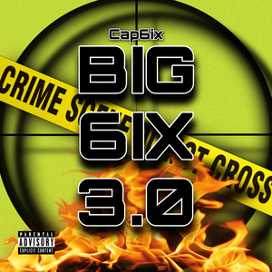 Big 6ix 3.0 (Explicit)