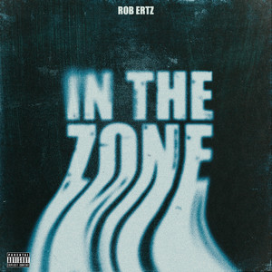 In The Zone (Explicit)