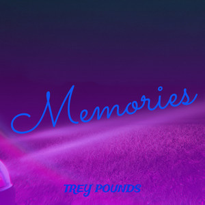 Memories (Explicit)