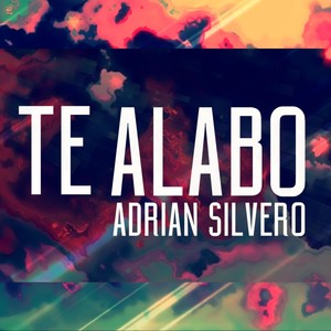 Te Alabo