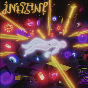 Insane