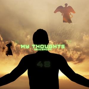 My Thoughts (Explicit)