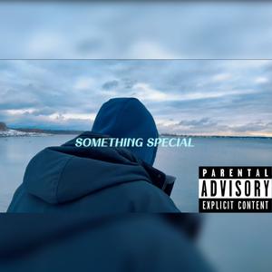 Something Special (Explicit)