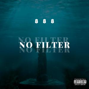 No Filter (feat. Kurt ******* & DxRk MxtteR) (Explicit)
