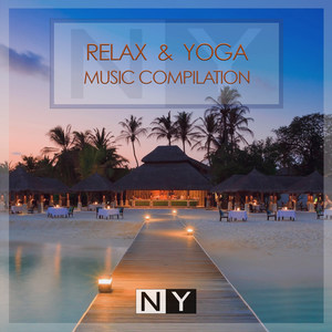 Relax & Yoga Music Compilation