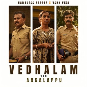 Vedhalam (From "Angalappu")