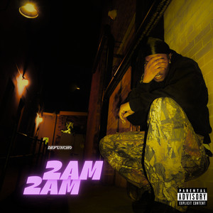 2am (Explicit)